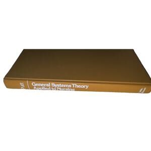 GENERAL SYSTEMS THEORY APPLIED TO NURSING By Arlene M. Putt - Hardcover